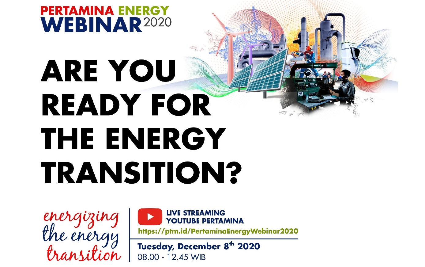 Dorong Transisi Energi, Pertamina Gelar Energy Webinar 2020