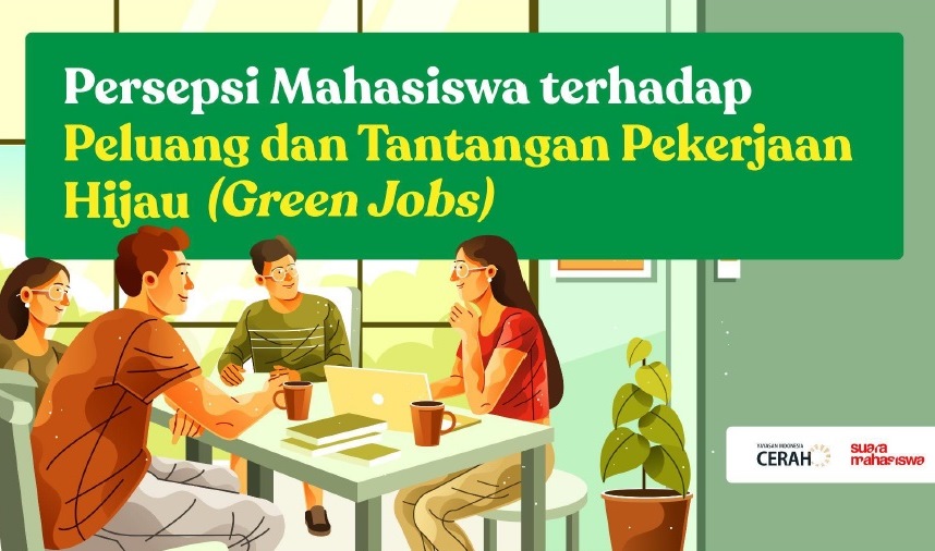 Pekerjaan Hijau, Menarik bagi Anak Muda Namun Peran Pemerintah Belum Maksimal